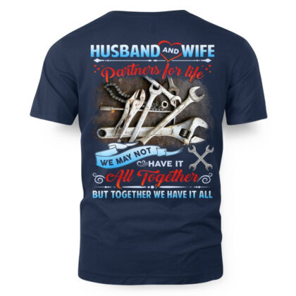 Husband And Wife Partners For Life - Mechanic Couple Tools T-Shirt